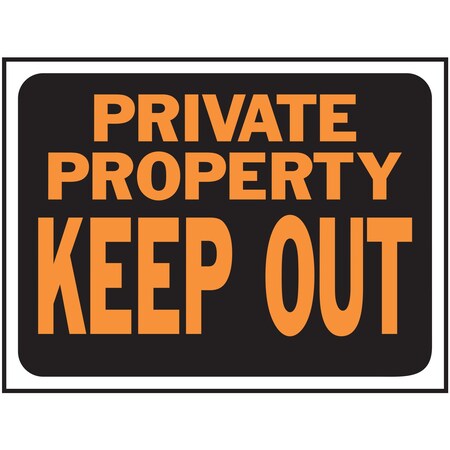 Hy-Ko Private Property- Keep Out Sign 8.5" x 12.5", 10PK A03016